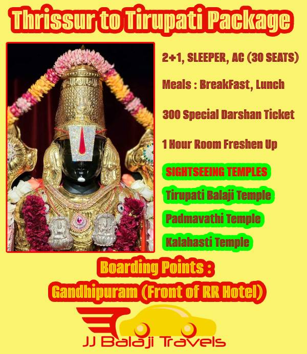 Tirupati Package from Thrissur by Bus